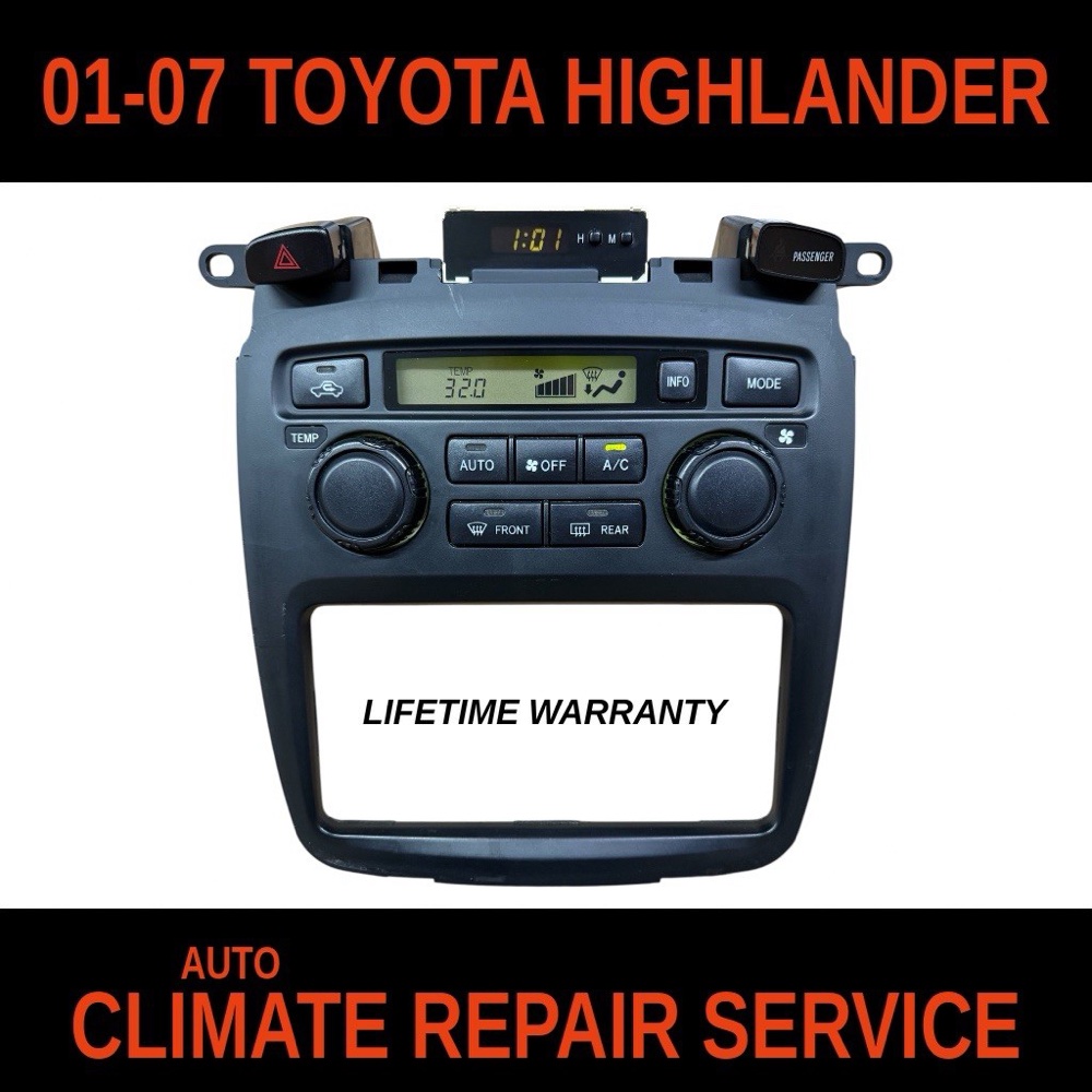 2001-2007 Toyota Highlander Automatic Climate Control Repair (A/C Heater Control)