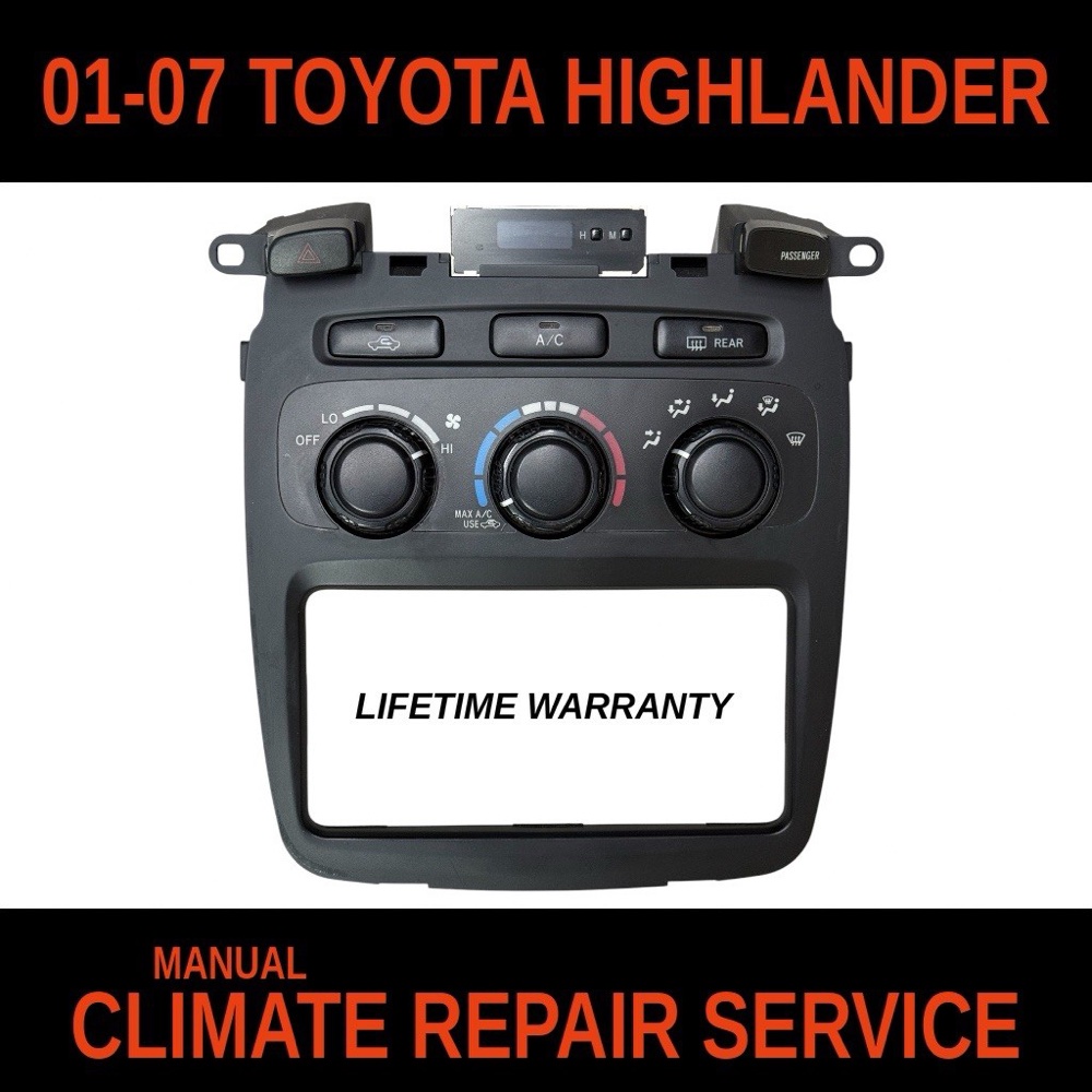 2001-2007 Toyota Highlander Manual Climate Control Repair (A/C Heater Control)